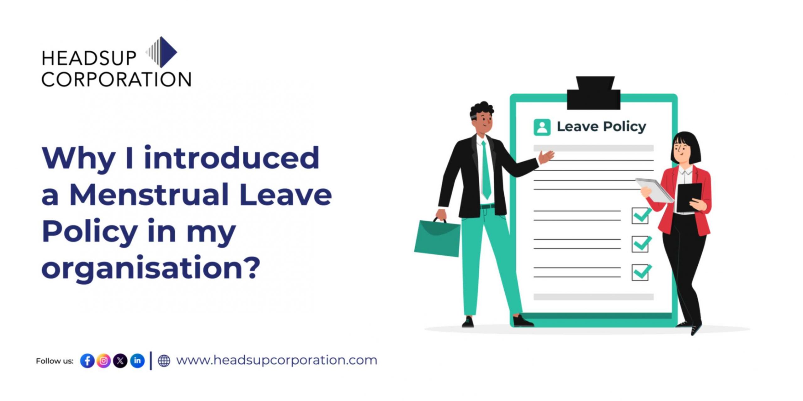 Menstrual Leave Policy in my organisation