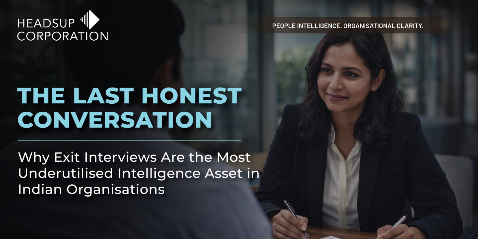 Why Exit Interviews Are the Most Underutilised Intelligence Asset in Indian Organisations